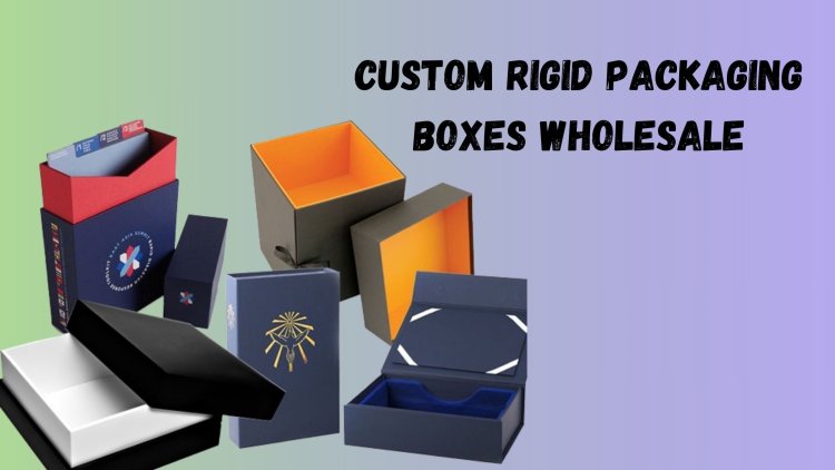 The Ultimate Beginner’s Guide to Understanding Custom Rigid Boxes